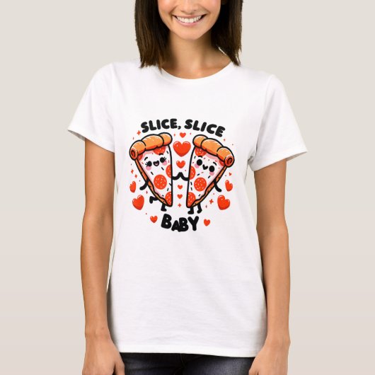 Slice Slice By Valentine  T-Shirt (Vorderseite)