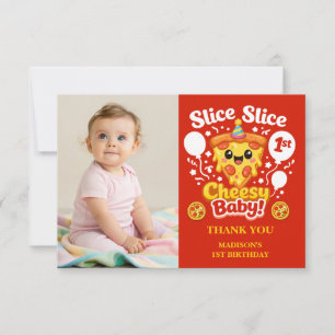 Slice Slice Cheesy Baby Pizza 1. Geburtstag Dankeskarte