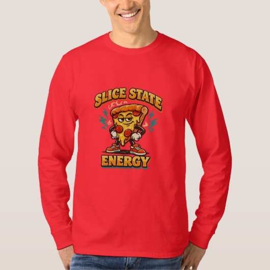 Slice State Energy Retro Pizza Lover Funny Graphic T-Shirt (Vorderseite)