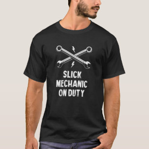 Slick Mechanic On Duty Vaterday Car Liebe T-Shirt