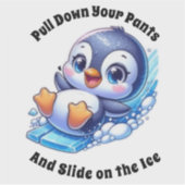 Slide on the Ice Aufkleber (Vorderseite)