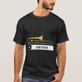 Slideo Playrombone Spieler Musiker Geschenk Marsch T-Shirt