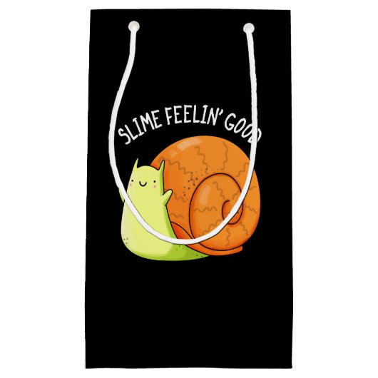Slime Feelin Good Funny Snail Pun Dark BG Kleine Geschenktüte (Vorderseite)