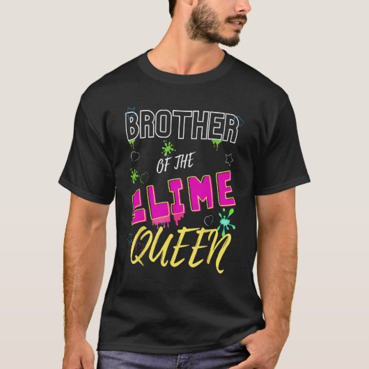 Slime Queen Matching Brother T-Shirt (Vorderseite)