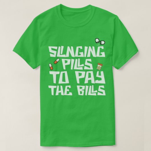 Slinginx27 Pills Funny Pharmacy Tech Certified Pha T-Shirt (Design vorne)