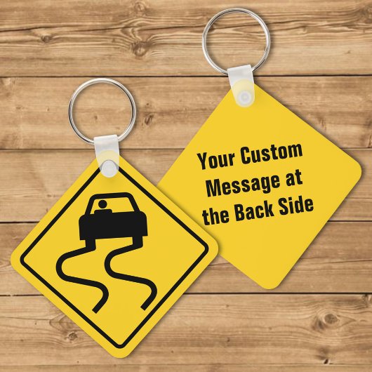 Slippery Road, wenn Nass Schlüsselanhänger