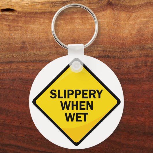 Slippery When Nest Schlüsselanhänger (Vorderseite)