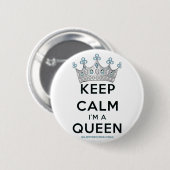 SlipperyJoe Behalte Calm Queen Königsschmuck Button (Vorne & Hinten)