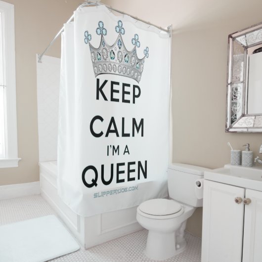 SlipperyJoe Behalte Calm Queen Königsschmuck Duschvorhang (Beispiel)