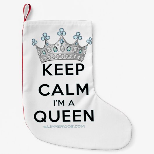 SlipperyJoe Behalte Calm Queen Königsschmuck Kleiner Weihnachtsstrumpf (Vorderseite)