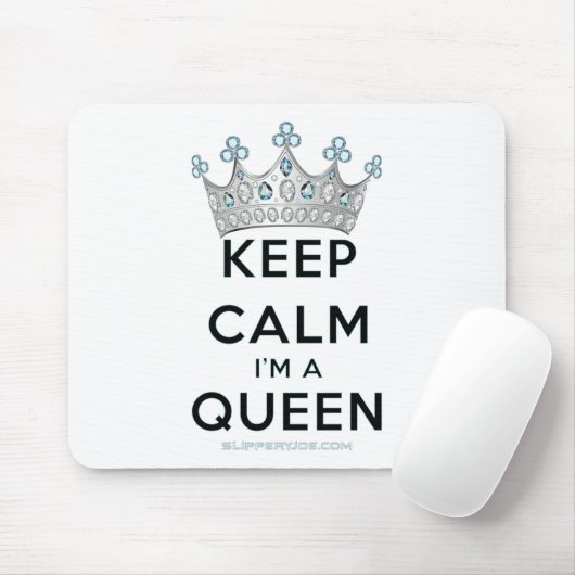 SlipperyJoe Behalte Calm Queen Königsschmuck Mousepad (Mit Mouse)
