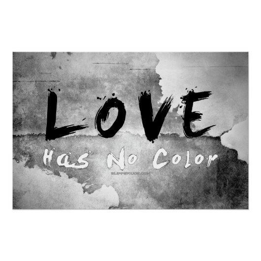 SlipperyJoe-Liebe hat keine Hautfarbe Poster (Vorderseite)