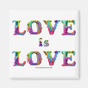 SlipperyJoe Liebe ist Liebe tropfend schmelzend dy Magnet