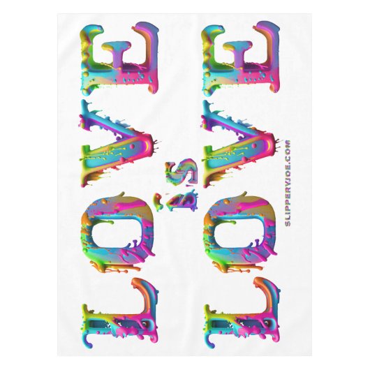 SlipperyJoe Liebe ist Liebe tropfend schmelzend dy Tischdecke (Vorderseite)