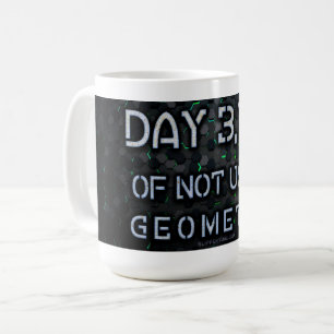 SlipperyJoe verwendet kein geometrisch vernetzende Kaffeetasse