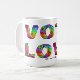 SlipperyJoe Wähl Liebe Gleichheit regenbogenfarben Kaffeetasse