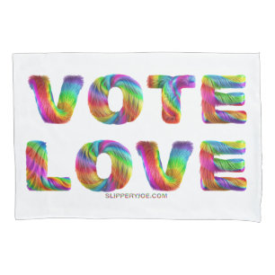 SlipperyJoe Wähl Liebe Gleichheit regenbogenfarben Kissenbezug