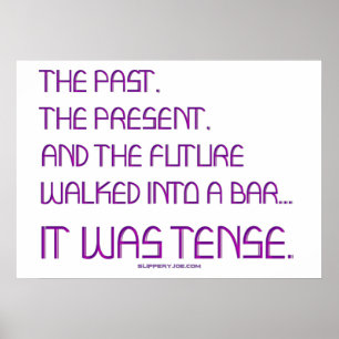 SlipperyJoe's angespanntes Wort über die Zukunft l Poster