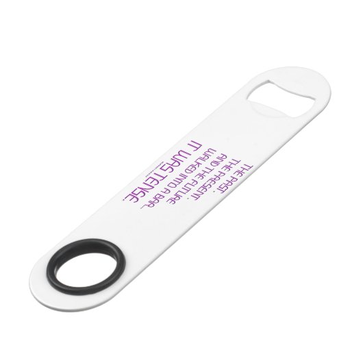 SlipperyJoe's angespanntes Wort über die Zukunft l Speed Flaschenöffner (Rückseite Schrägansicht)