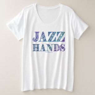 SlipperyJoe's Broadway-Musical Jazz Hands queere C Große Größe T-Shirt