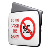 SlipperyJoe's Don't Spoon Bacon rote Warnung Mann Laptopschutzhülle (Vorderseite Links)