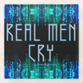 SlipperyJoe's echte Männer weinen Tränen schwarz b Glasuntersetzer (Vorderseite)