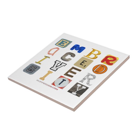 SlipperyJoe's embraces Diversity Cut-out Buchstabe Fliese (Seite)