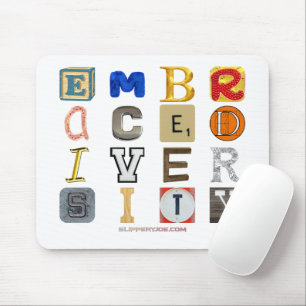 SlipperyJoe's embraces Diversity Cut-out Buchstabe Mousepad