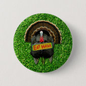 SlipperyJoe's Erntedank Truthahngras essen Schinke Button (Vorderseite)