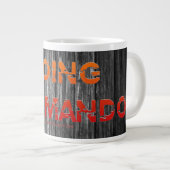 SlipperyJoe's Going Commando fett roter orangefarb Jumbo-Tasse (Vorderseite Rechts)