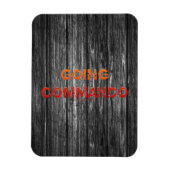 SlipperyJoe's Going Commando fett roter orangefarb Magnet (Vertikal)