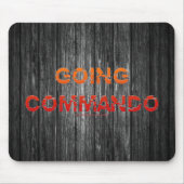SlipperyJoe's Going Commando fett roter orangefarb Mousepad (Vorne)