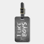 SlipperyJoe's I Like Boys schmutzige Tafel dunkel Gepäckanhänger (Vorderseite vertikal)