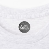 SlipperyJoe's I Like Girls dreckige Tafel dunkel t Etiketten (Befestigt)