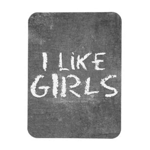 SlipperyJoe's I Like Girls dreckige Tafel dunkel t Magnet