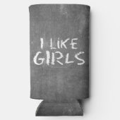 SlipperyJoe's I Like Girls dreckige Tafel dunkel t Selters Dosenkühler (Rückseite)