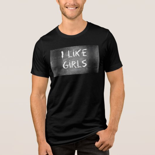 SlipperyJoe's I Like Girls dreckige Tafel dunkel t Tri-Blend Shirt (Vorderseite)