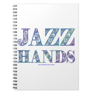 SlipperyJoe's Jazz Hands Broadway-Musicals Tanz Notizblock