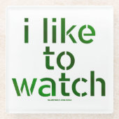 SlipperyJoe's like Watch Voyeurism hält Tom vor Glasuntersetzer (Vorderseite)