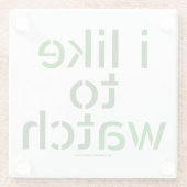 SlipperyJoe's like Watch Voyeurism hält Tom vor Glasuntersetzer (Rückseite)