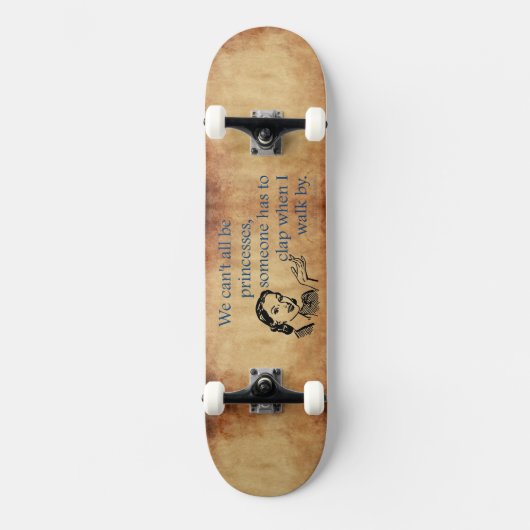 SlipperyJoe's Princess-Klaps, der lustige 50er-Vin Skateboard (Vorderseite)