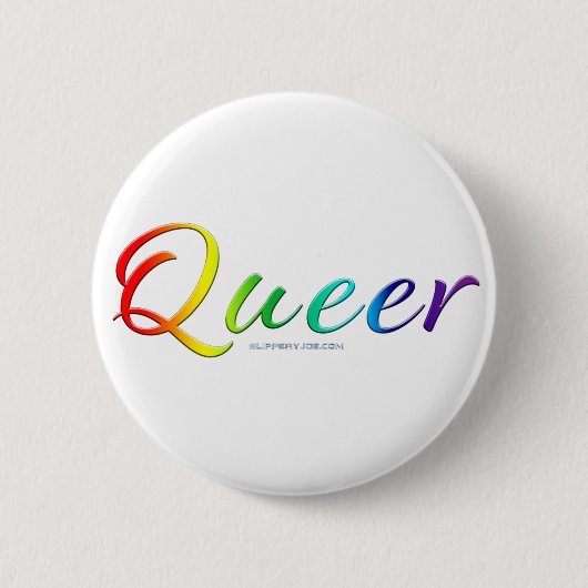 SlipperyJoe's quee Stolzfarben Wort bunt vib Button (Vorderseite)