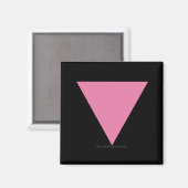 SlipperyJoe's rosa Triangle-Symbol in rosa Magnet (Vorderseite/Rückseite)