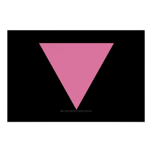 SlipperyJoe's rosa Triangle-Symbol in rosa Poster (Vorderseite)
