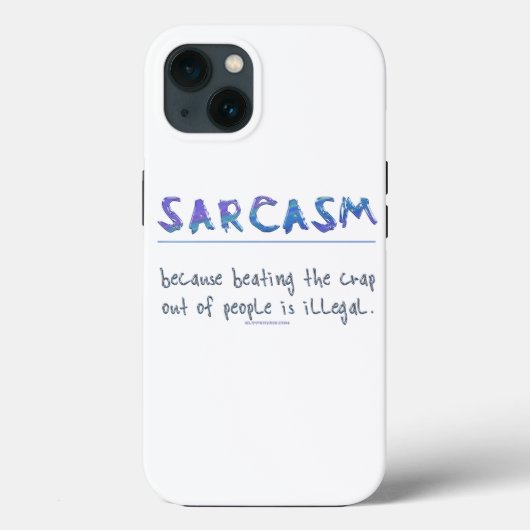 SlipperyJoe's Sarcasm-lustiges Slogan-Sprichwort s Case-Mate iPhone Hülle (Rückseite)