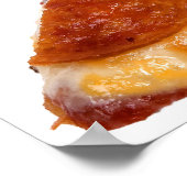 SlipperyJoe's Sliced Pizza Pepperoni Käse delici Poster (Ecke)