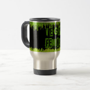 SlipperyJoe's vegane feministische aufmerksamkeits Reisebecher