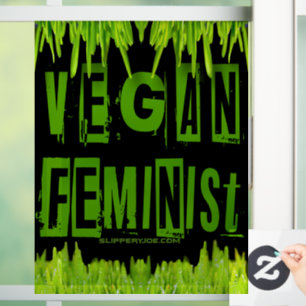 SlipperyJoe's Veganer feministischer Gräser-Wortbl Fensteraufkleber