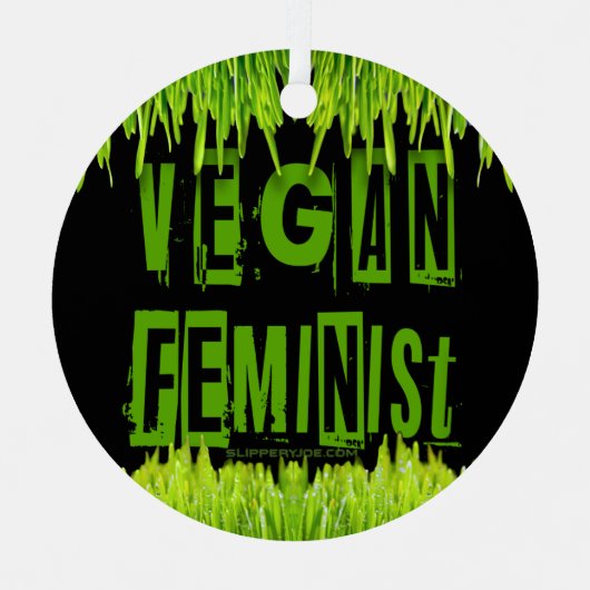 SlipperyJoe's Veganer feministischer Gräser-Wortbl Ornament Aus Metall (Vorderseite)