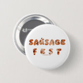 SlipperyJoe's Wurstfest-Wörter langen Fleischsaft Button (Vorne & Hinten)